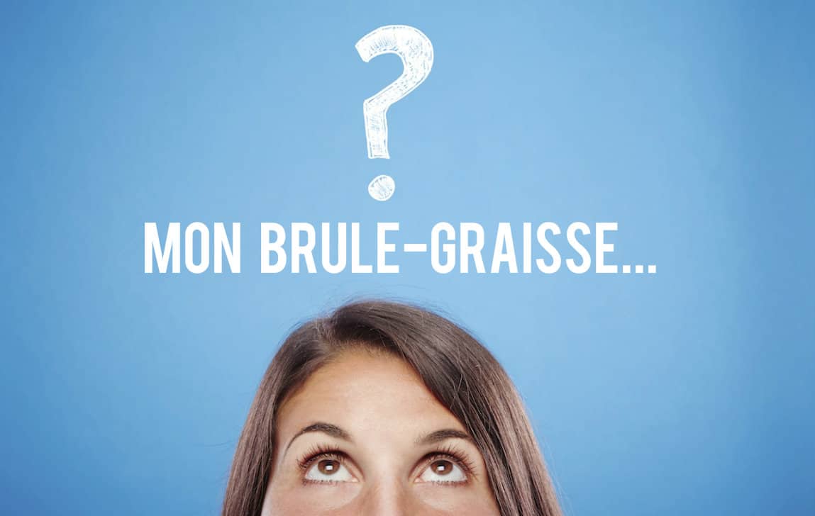 Brule-graisse Comment trouver le mien Blog